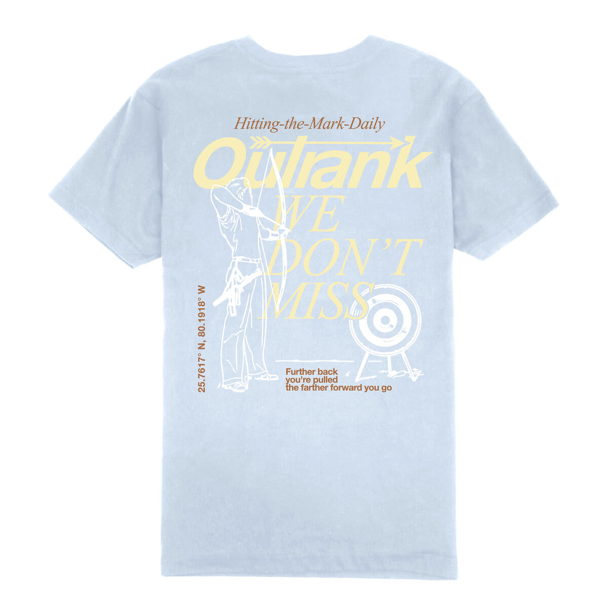 Outrank T-Shirt - We Don't Miss - Blue Mist - ORX176C
