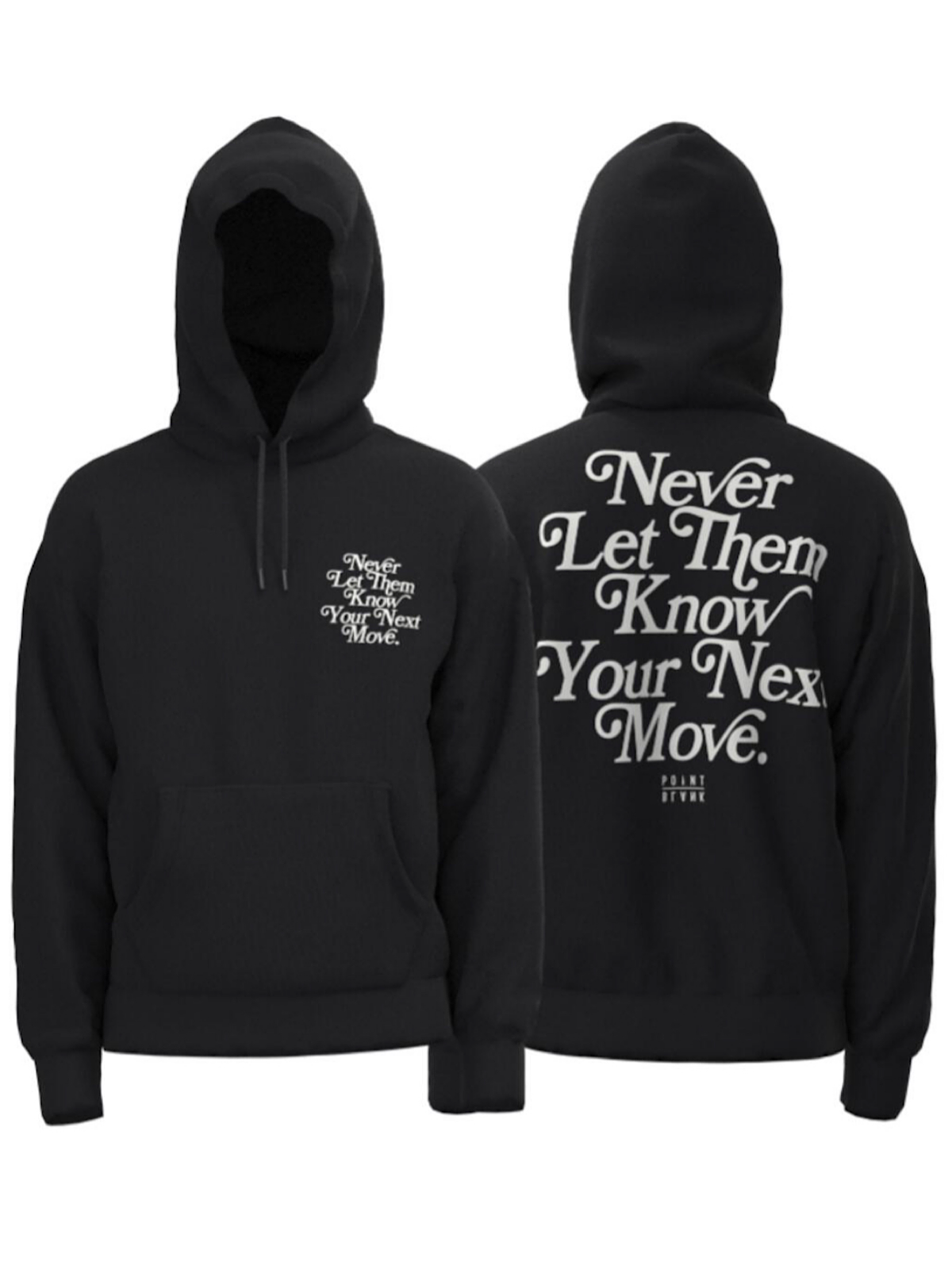 Point Blank Hoodie - Never Let Them Know - Black